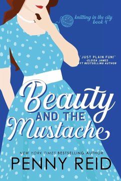 Beauty and the Mustache - Reid, Penny