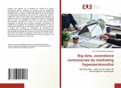 Big data, ascendance controversée du marketing hyperpersonnalisé - MUANZA LUBUKAYI, Ass. David