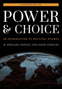 Power and Choice - Shively, W Phillips; Schultz, David