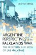 Argentine Perspectives on the Falklands... - Bild 1