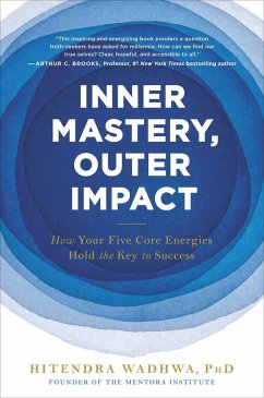 Inner Mastery, Outer Impact - Wadhwa, Hitendra