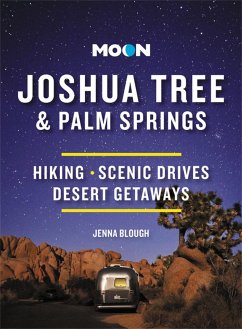 Moon Joshua Tree & Palm Springs (Third Edition) - Blough, Jenna