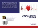 Alkogol' i serdechno-sosudistaq smertnost' w Belarusi