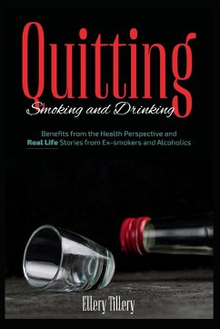 Quitting Smoking and Drinking - Tillery, Ellery