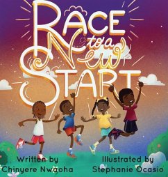 Race to a New Start - Nwaoha, Chinyere