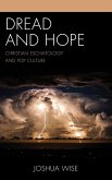 Dread and Hope