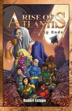 Rise of Atlantis: Young Gods - Estape, Robert