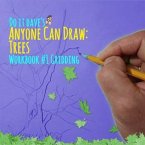 Do It Dave's Anyone Can Draw: Trees: Workbook #1 Gridding