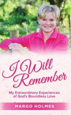 I Will Remember - Holmes, Margo