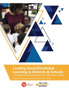 Leading Social-Emotional Learning in Districts and Schools - Domenech, Daniel A; Sherman, Mort; Brown, John L