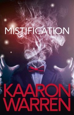 Mistification - Warren, Kaaron