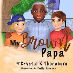 My Brown Papa - Thornburg, Crystal