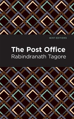 The Post Office - Tagore, Rabindranath