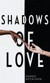 Shadows of Love