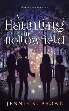 A Haunting in Hollowfield - Brown, Jennie
