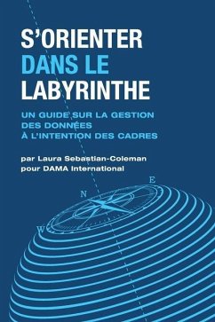 S'orienter Dans Le Labyrinthe - Sebastian-Coleman, Laura