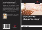 Liberalization of the Capital Account Economic Growth and Governance