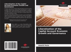 Liberalization of the Capital Account Economic Growth and Governance - Maila, Abdeltif