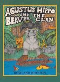Agustus Hippo and the Beaver Clan