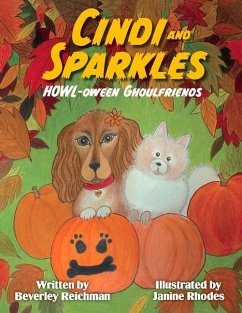 Cindi and Sparkles Howl-Oween Ghoulfriends: Volume 3 - Reichman, Beverley