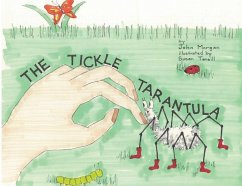 The Tickle Tarantula - Morgan, John