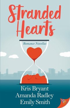 Stranded Hearts - Bryant, Kris; Radley, Amanda; Smith, Emily