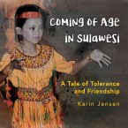 Coming of Age in Sulawesi: A Tale of Tolerance and Friendship