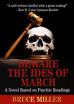 Beware the Ides of March - Miller, Bruce