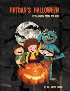 Jirtdan's Halloween: Jirtdanoween Book for Kids - Hodaei, Darya