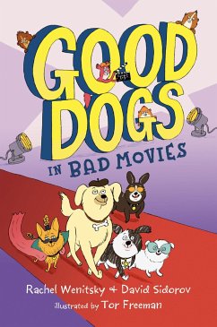 Good Dogs in Bad Movies - Wenitsky, Rachel; Sidorov, David