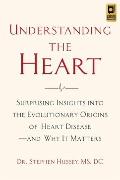 Understanding the Heart - Hussey, Doctor Stephen