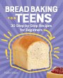 Bread Baking for Teens - Bild 1