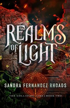 Realms of Light - Rhoads, Sandra Fernandez