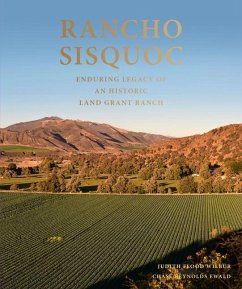 Rancho Sisquoc - Wilbur, Judith Flood; Ewald, Chase Reynolds