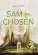 Sam the Chosen - Bild 1