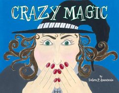 Crazy Magic - Anastasio, Debra P.