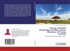 Poverty, HIV/AIDS Khowledge and Risky Sexual Behaviour of Young Females - Chijere Chirwa, Gowokani