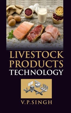 Livestock Products Technology - Singh, V. P.