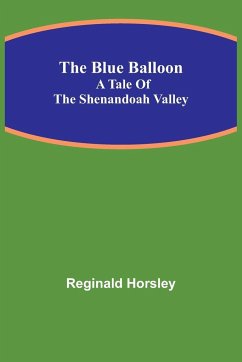 The Blue Balloon - Horsley, Reginald