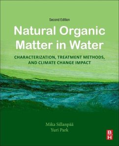 Natural Organic Matter in Water - Sillanpää, Mika;Park, Yuri