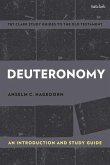 Deuteronomy: An Introduction and Study Guide