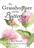 The Grasshopper and the Butterfly