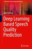 Deep Learning Based Speech Quality Prediction