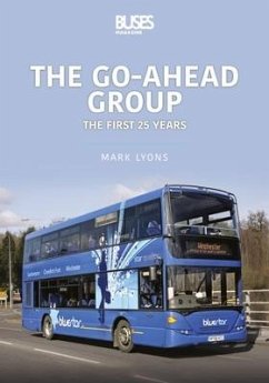The Go-Ahead Group: The First 25 Years - Lyons, Mark