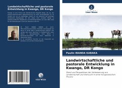 Landwirtschaftliche und pastorale Entwicklung in Kwango, DR Kongo - IBANDA KABAKA, Paulin