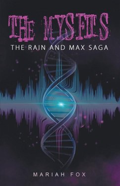 The Mysfits: The Rain and Max Saga - Fox, Mariah