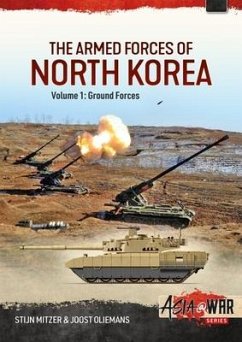 The Armed Forces of North Korea - Mitzer, Stijn; Oliemans, Joost