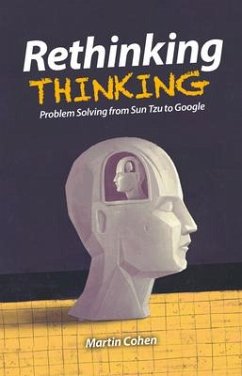 Rethinking Thinking - Cohen, Martin