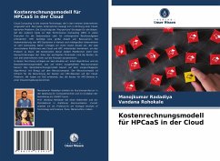 Kostenrechnungsmodell für HPCaaS in der Cloud - Radadiya, Manojkumar;Rohokale, Vandana