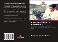 Chimie amusante ou ennuyeuse ? - Guevara Meneses, Juan Carlos